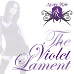Episode 24: The Violet Lament (Azure Noir)
